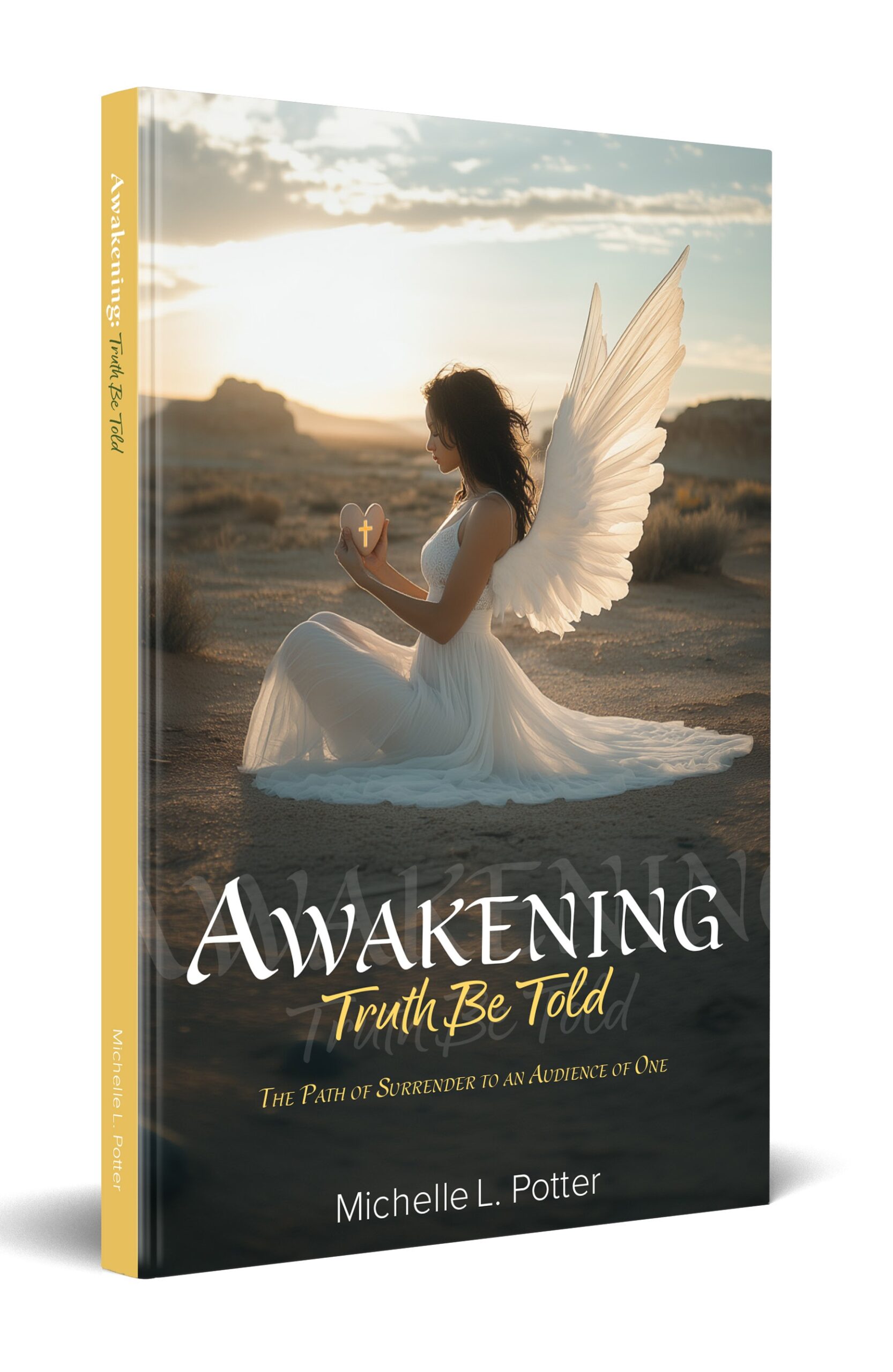 Awakening: Truth Be Told