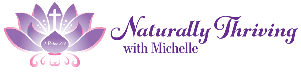 Naturally Thriving with Michelle